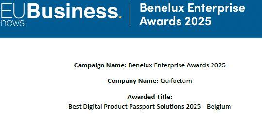 Quifactum has been rewarded with "Best Digital Passport Solutions 2025 - Belgium" by EU Business News.